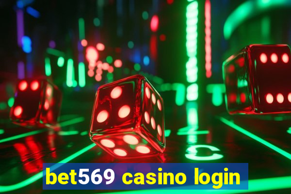 bet569 casino login